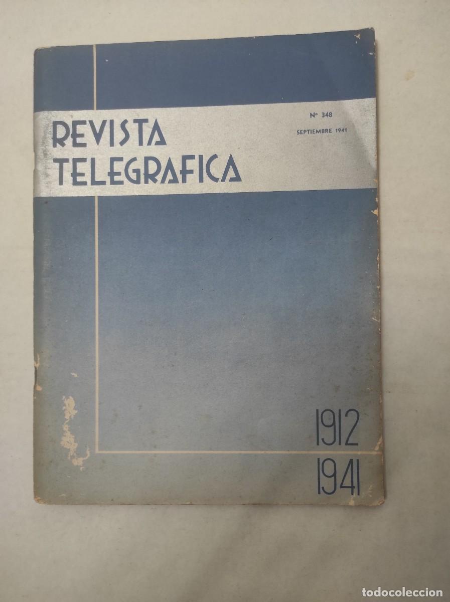 Coleccionismo de Revistas y Peri&oacute;dicos: REVISTA TELEGRAFICA 1912- 1941 EXTRA , foto &iacute;ndice , buen estado