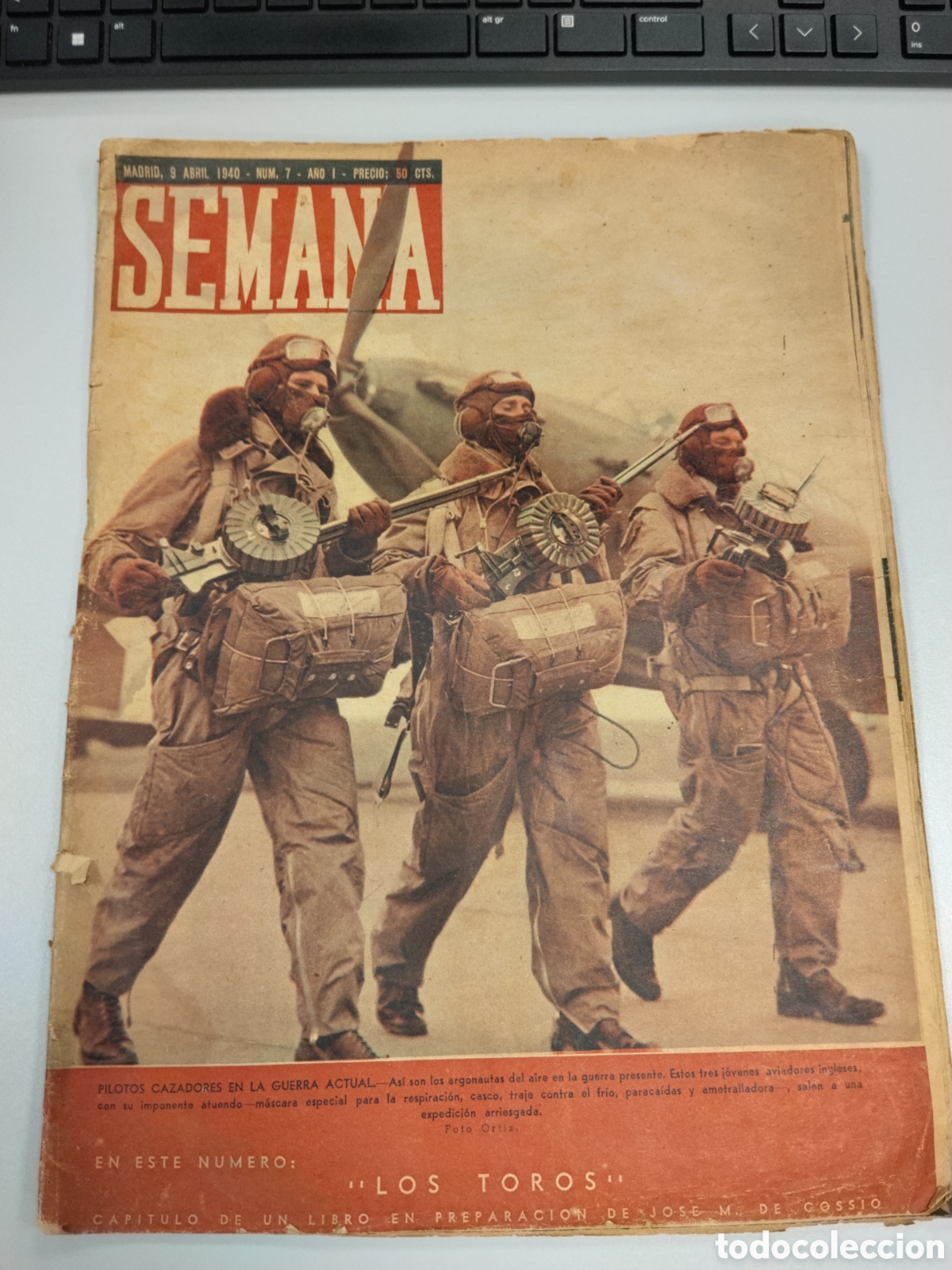 Collezionismo di Riviste e Giornali: Revista semana abril 1940 segunda guerra mundial.nazi.aviacion aliada.division azul.falange