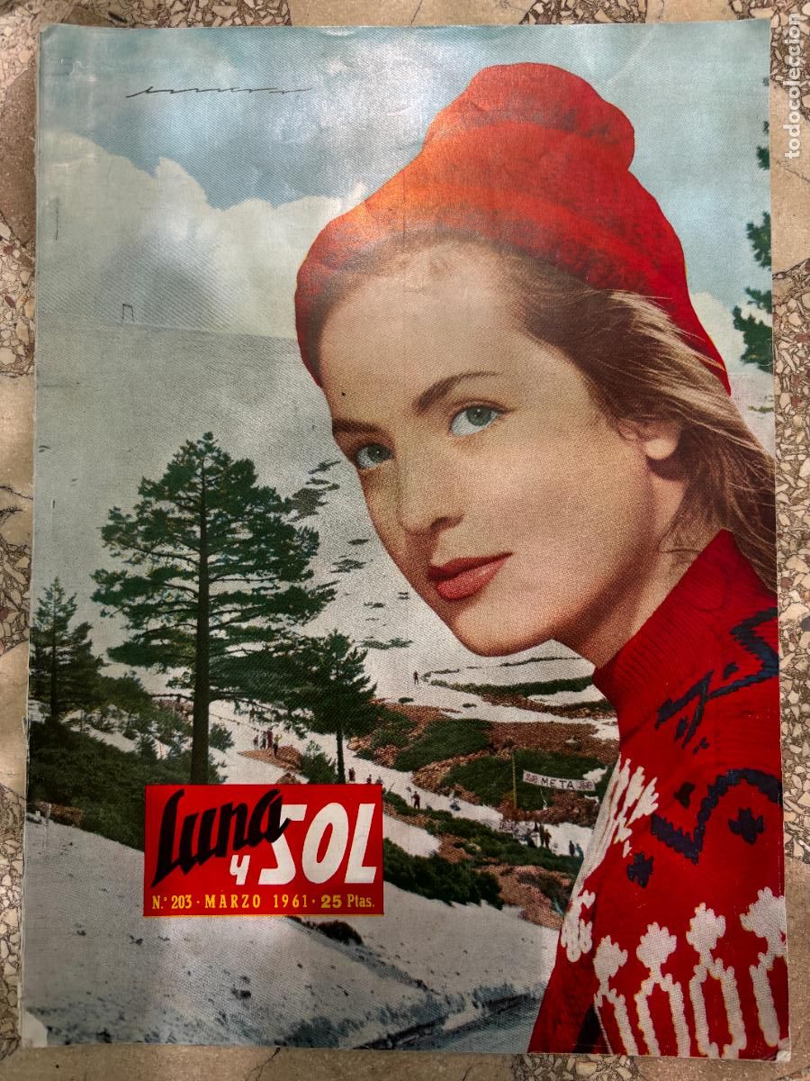 Coleccionismo de Revistas y Peri&oacute;dicos: LUNA Y SOL N&ordm; 203 MARZO 1961. LAURA DELGADO DE ROBLES Y ESCART&Iacute;N. CASTILLO DE OROPESA.