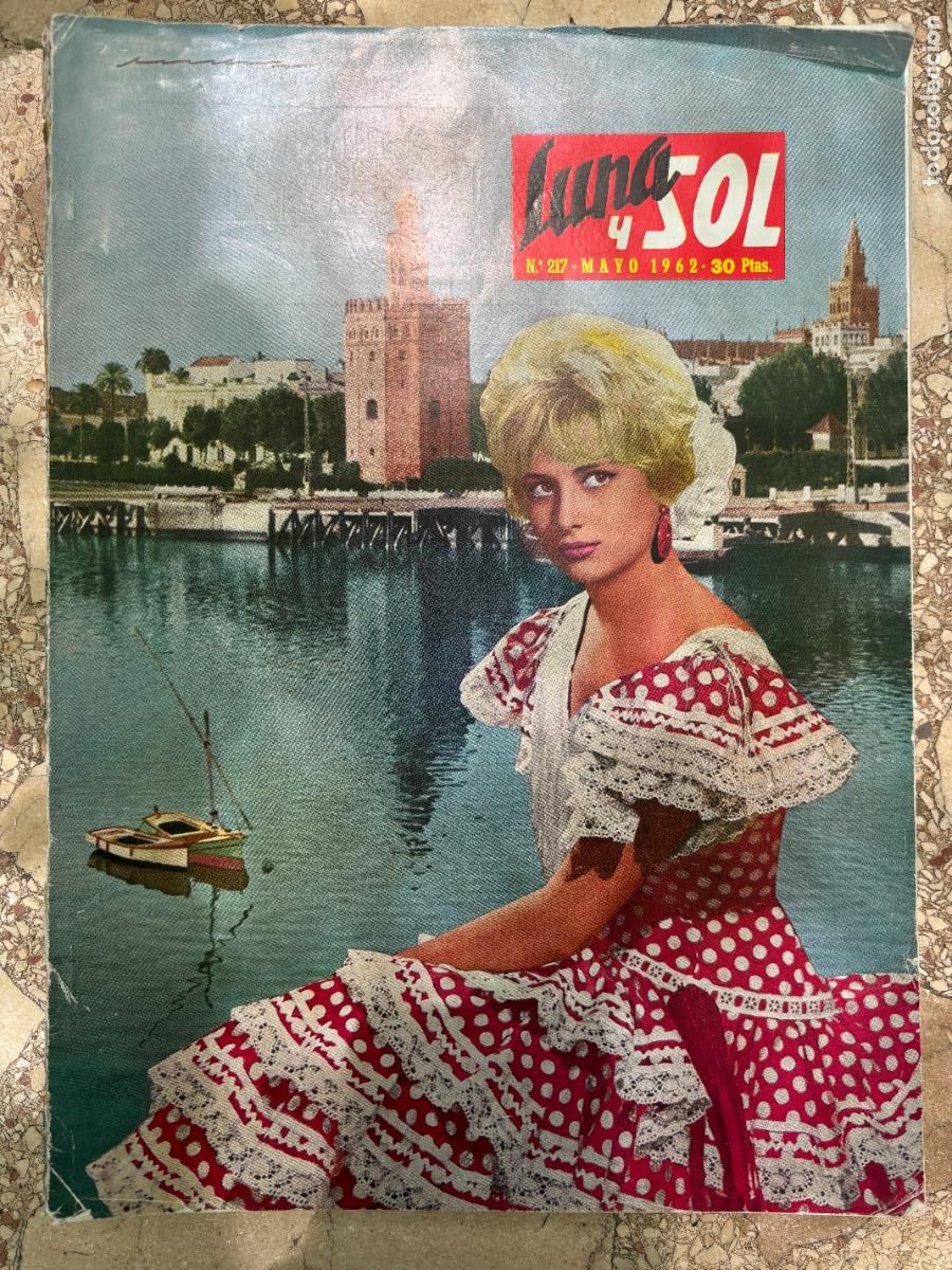 Coleccionismo de Revistas y Peri&oacute;dicos: LUNA Y SOL N&ordm; 217 MAYO 1962. MARIA PAZ HOMBRAVELLA EN PORTADA. COCHITA DE PALACIOS Y ALAVA.
