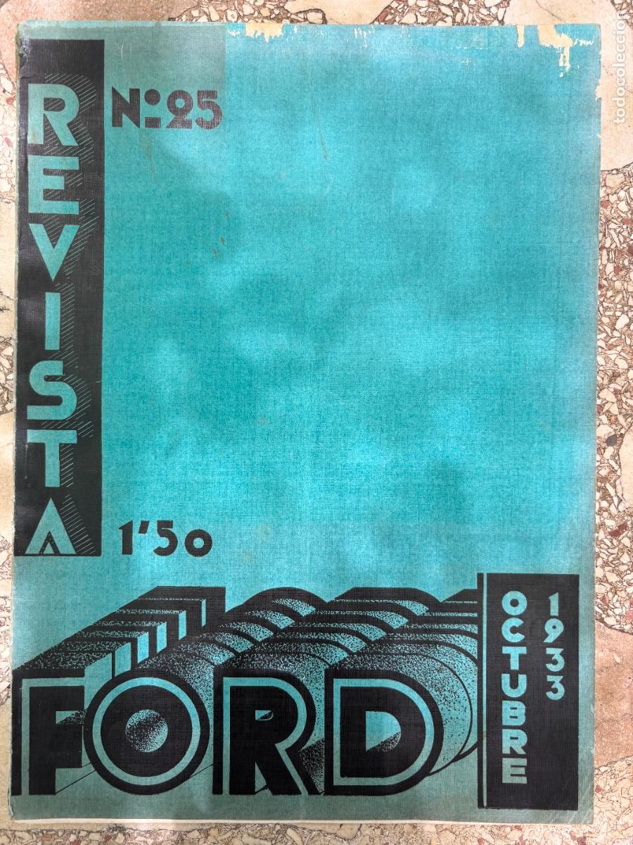 Coleccionismo de Revistas y Peri&oacute;dicos: REVISTA FORD OCTUBRE 1933 N&ordm; 25. MOBILOIL AF. BUJIAS CHAMPION. CAROCER&Iacute;AS MAFEU.