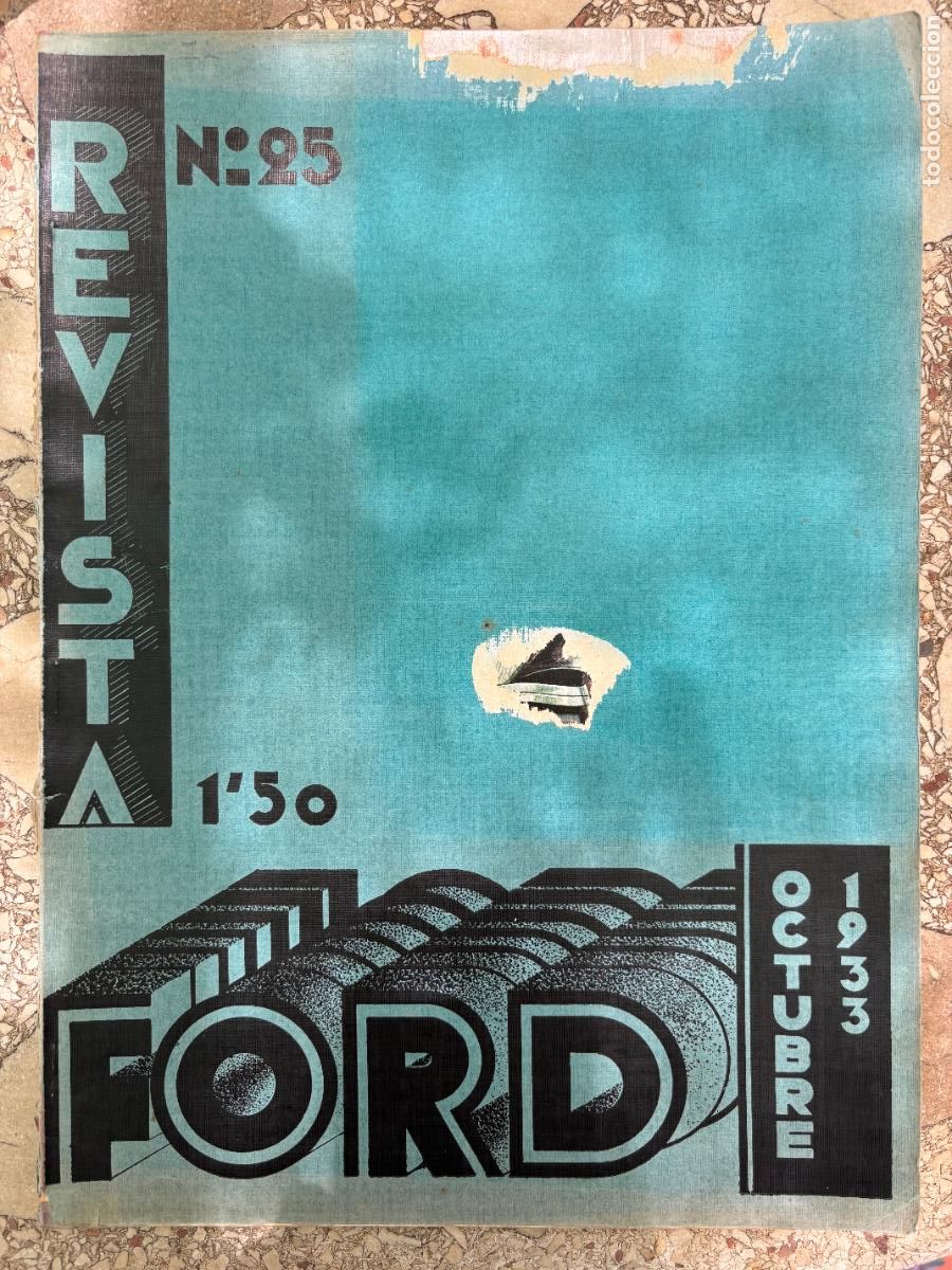 Coleccionismo de Revistas y Peri&oacute;dicos: REVISTA FORD OCTUBRE 1933 N&ordm; 25. MOBILOIL AF. BUJIAS CHAMPION. CAROCER&Iacute;AS MAFEU.