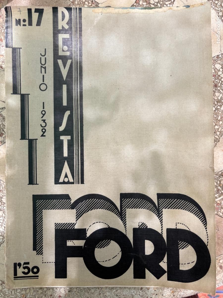 Coleccionismo de Revistas y Peri&oacute;dicos: REVISTA FORD JUNIO 1932 N&ordm; 17. LOS MESONES. EXPOSICI&Oacute;N PORTUGUESA DE AUTOMOVILES.