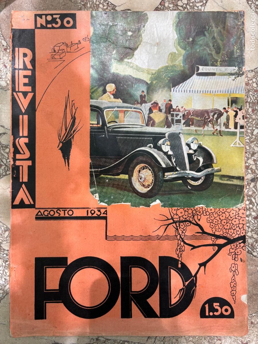 Coleccionismo de Revistas y Peri&oacute;dicos: REVISTA FORD AGOSTO 1934 N&ordm; 30. FIRESTONE-HISPANIA. BATERIAS PARA FORD 8HP.