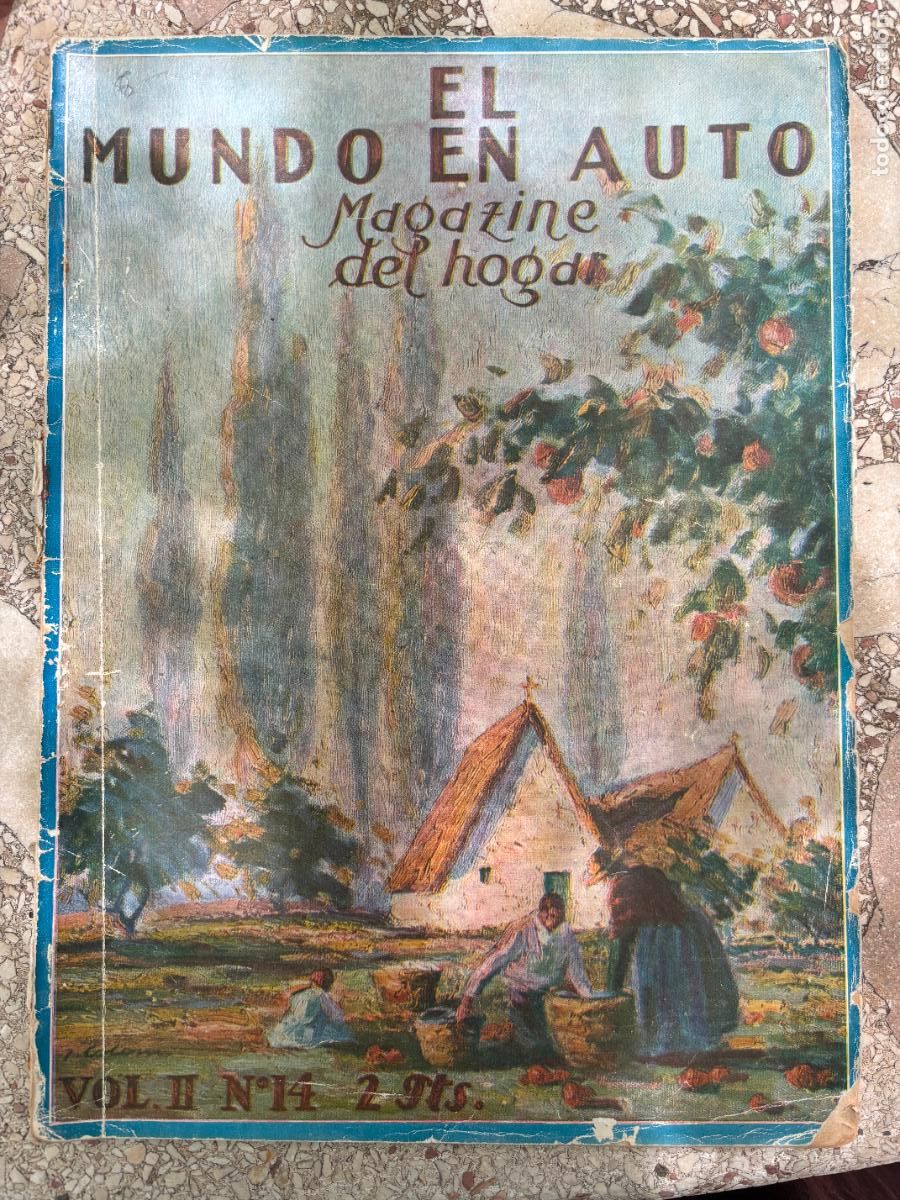 Coleccionismo de Revistas y Peri&oacute;dicos: EL MUNDO EN AUTO MAGAZINE DEL HOGAR VOL II N&ordm; 14. PIEDRAS MILENARIAS. RUMBA DE WILSON.