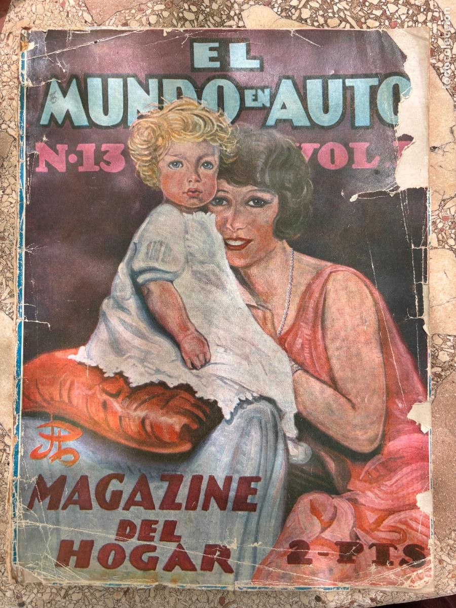 Coleccionismo de Revistas y Peri&oacute;dicos: EL MUNDO EN AUTO MAGAZINE DEL HOGAR N&ordm; 13 FEBRERO A&Ntilde;O 1925.