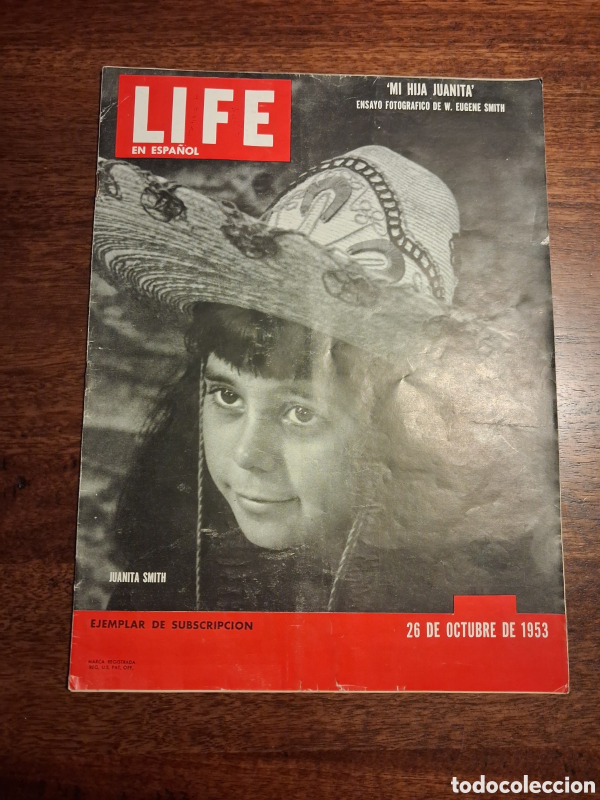 Coleccionismo de Revistas y Peri&oacute;dicos: Ejemplar de Life original con el ensayo fotogr&aacute;fico de W. Eugene Smith sobre su hija Juanita