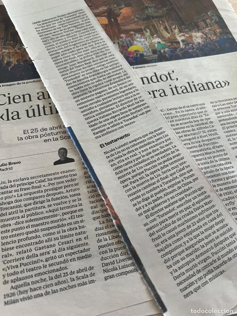 Coleccionismo de Revistas y Peri&oacute;dicos: Art&iacute;culo sobre los cien a&ntilde;os de la &Oacute;PERA TURANDOT &Oacute;PERA GIACOMO PUCCINI