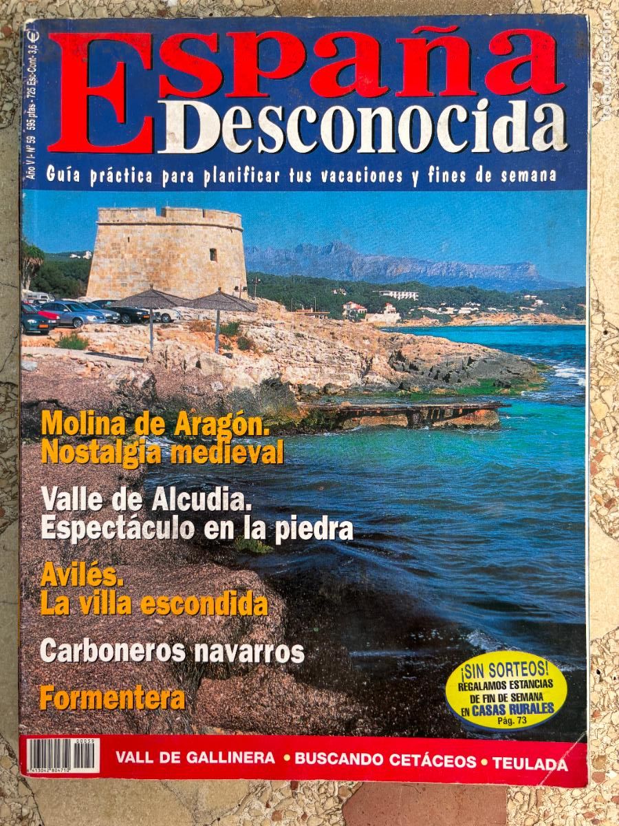 Coleccionismo de Revistas y Peri&oacute;dicos: ESPA&Ntilde;A DESCONOCIDA N&ordm; 59. MOLINA DE ARAG&Oacute;N. VALLE DE ALCUDIA. CARBONEROS NAVARROS. FORMENTERA.