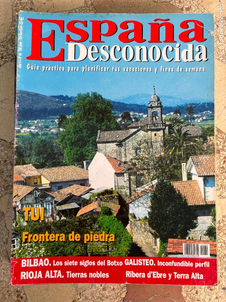 Collezionismo di Riviste e Giornali: ESPA&Ntilde;A DESCONOCIDA N&ordm; 69. TUI. BILBAO. RIOJA ALTA. GALISTEO. RIBERA D'EBRE Y TERRA ALTA.