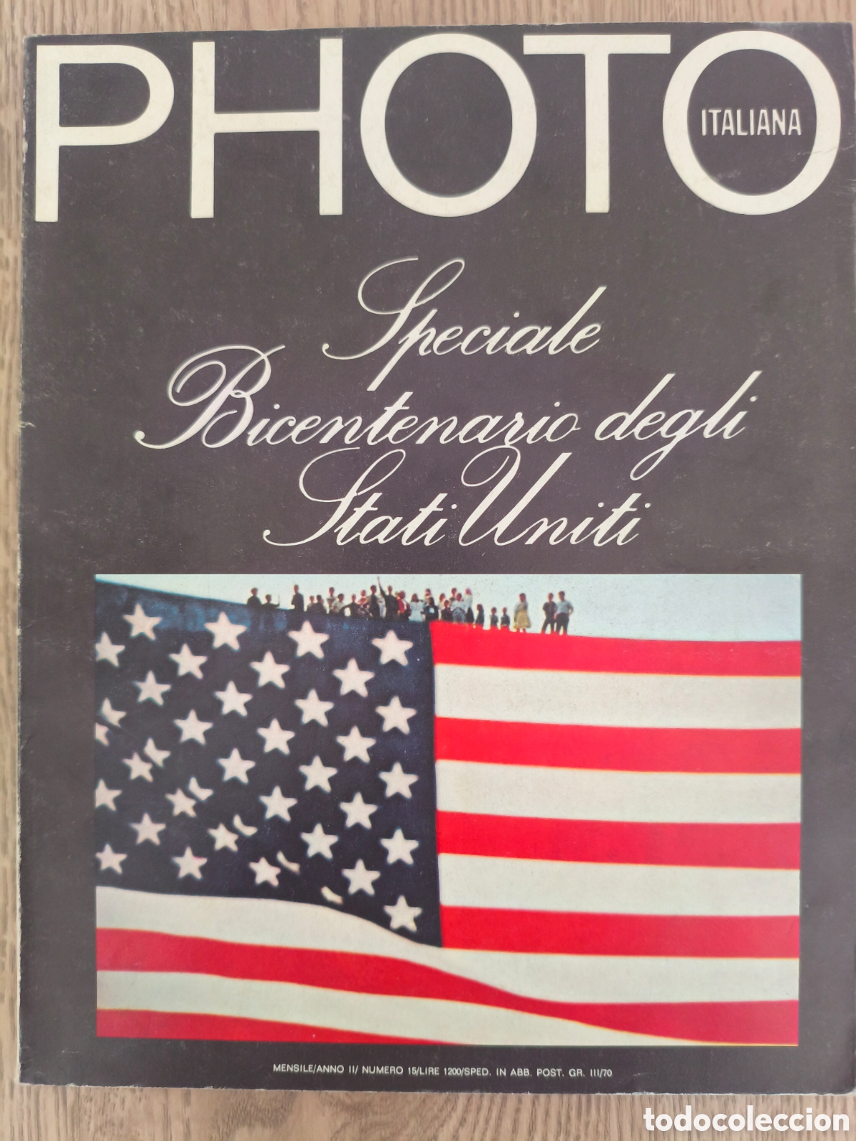 Coleccionismo de Revistas y Peri&oacute;dicos: REVISTA PHOTO ITALIANA MAYO 1976 ESPECIAL BICENTENARIO ESTADOS UNIDOS