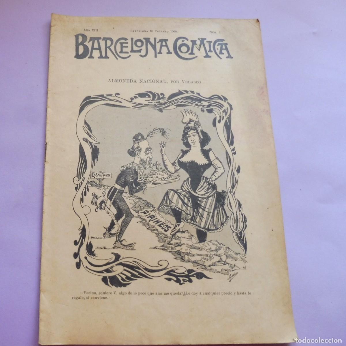 Sammeln von Zeitschriften und Zeitungen: REVISTA - BARCELONA C&Oacute;MICA - 10 FEBRERO 1900 - N&Uacute;M 6 - chistes, historietas - fotos, pasatiempos.