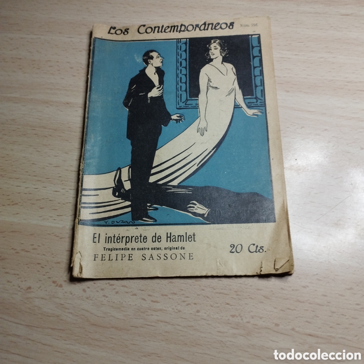Coleccionismo de Revistas y Peri&oacute;dicos: El int&eacute;rprete de Hamlet. Tragicomedia. Felipe Sassone. 1923. Los Contempor&aacute;neos N⁰756.
