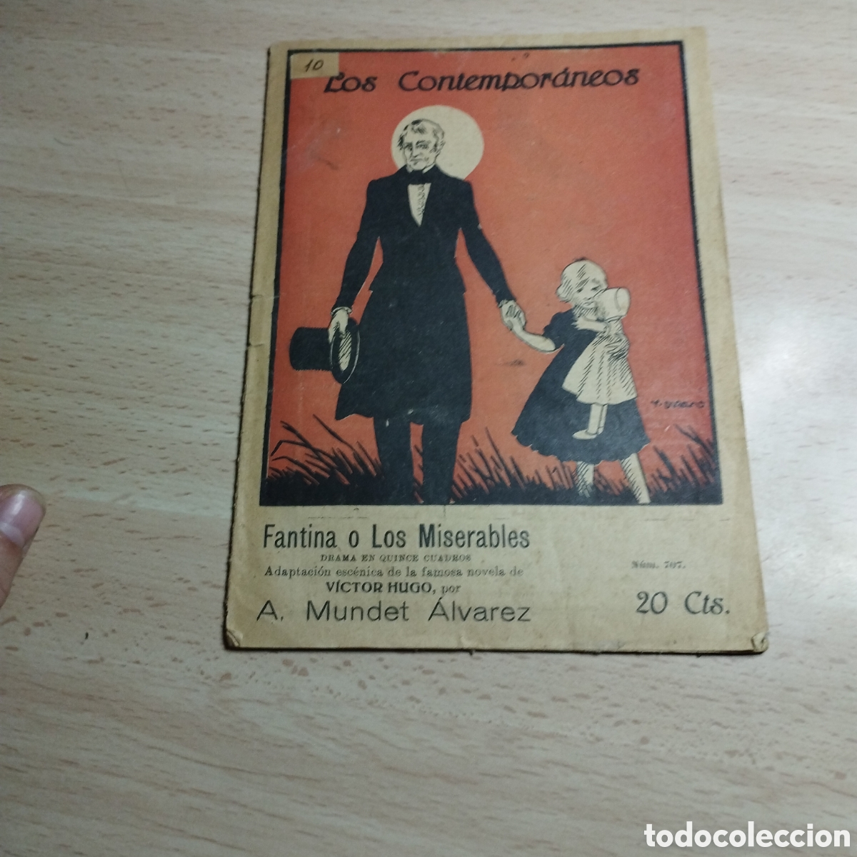 Coleccionismo de Revistas y Peri&oacute;dicos: Fantina o Los Miserables. Drama quince cuadros. A. Mundet &Aacute;lvarez. 1922. Los Contempor&aacute;neos n⁰707.