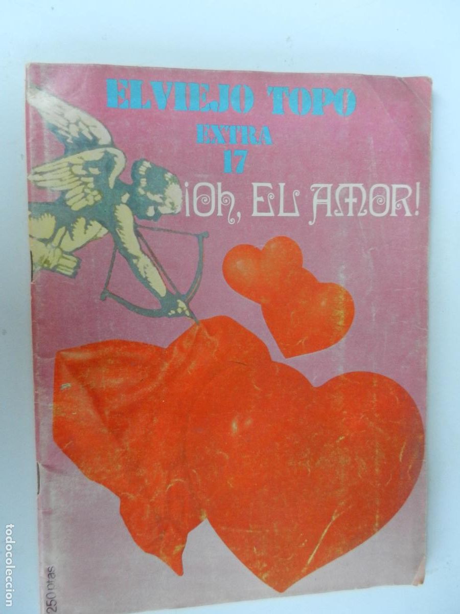 Coleccionismo de Revistas y Peri&oacute;dicos: EL VIEJO TOPO - EXTRA 17 &iexcl; OH EL AMOR! 1976- VER SUMARIO