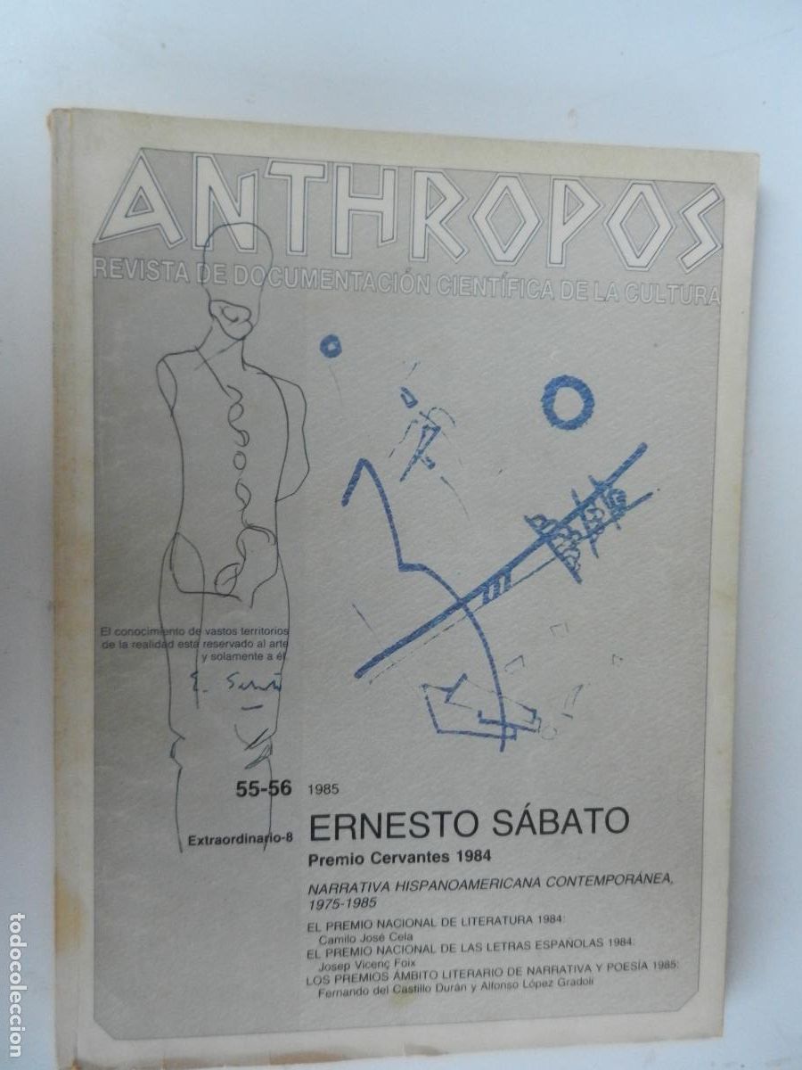 Coleccionismo de Revistas y Peri&oacute;dicos: ANTHROPOS . REVISTA DE DOCUMENTACION- N&ordm; 55-56 - 1985 ERNESTO SABATO - VER INDICE - EXTRA N&ordm; 8