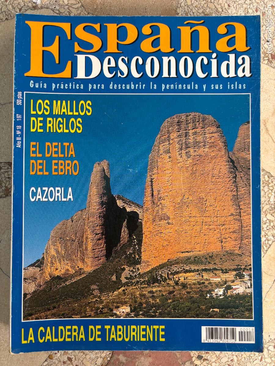 Coleccionismo de Revistas y Peri&oacute;dicos: ESPA&Ntilde;A DESCONOCIDA N&ordm; 18. CALDERA DE TABURIENTE. CAZORLA. DELTA DEL EBRO. MALLOS DE RIGLOS.
