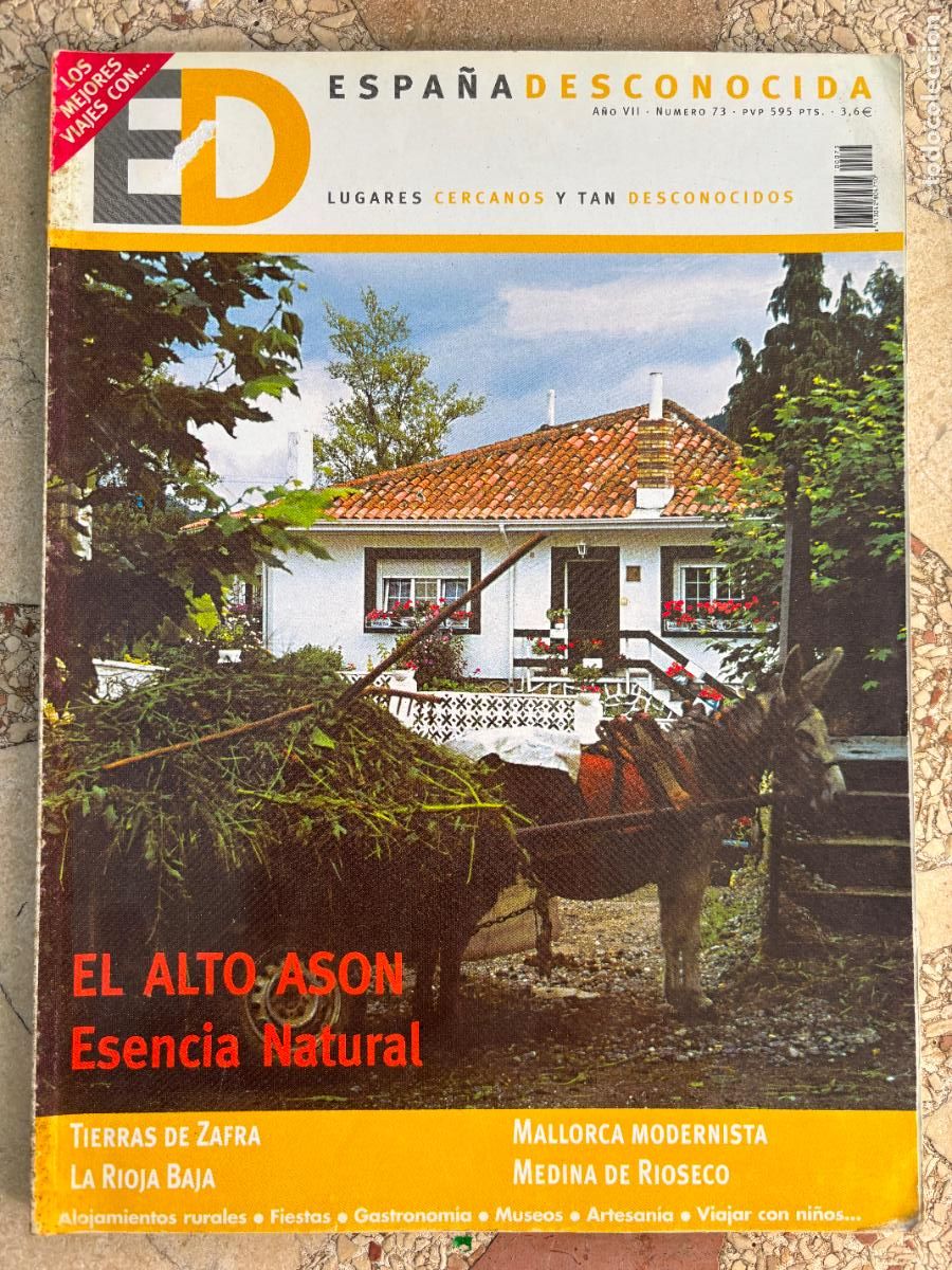 Coleccionismo de Revistas y Peri&oacute;dicos: ESPA&Ntilde;A DESCONOCIDA N&ordm; 73. ALTO ASON. TIERRAS DE ZAFRA. MALLORCA MODERNISTA.
