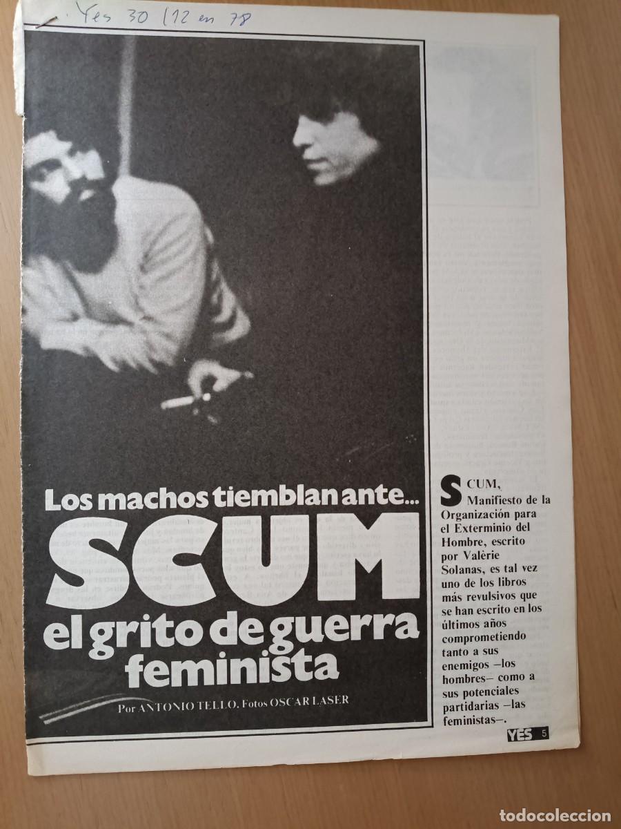 Coleccionismo de Revistas y Peri&oacute;dicos: SCUM, GRITO DE GUERRA FEMINISTA.. 5 PAGINAS DE REVISTA YES ENERO 1978