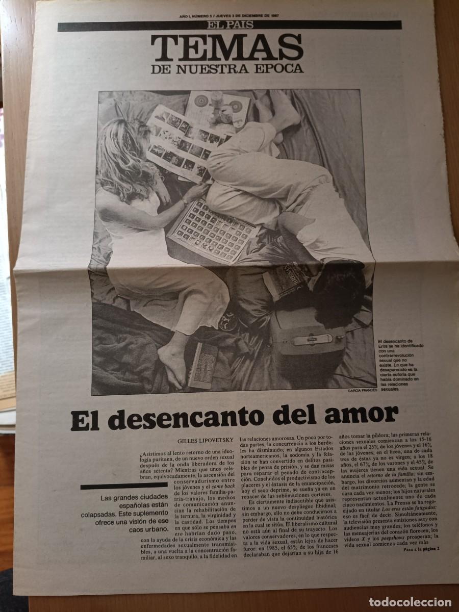 Coleccionismo de Revistas y Peri&oacute;dicos: EL DESENCANTO DEL AMOR. LIPOVETSKY, GUATTARI, GIL CALVO Suplemento TEMAS DE EL PAIS DICIEMBRE 1987