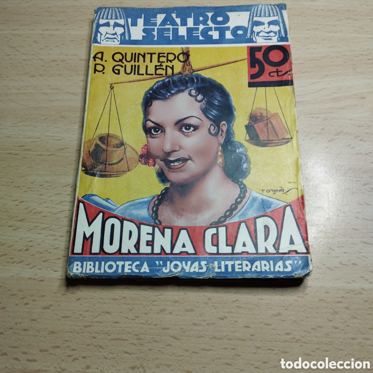 Coleccionismo de Revistas y Peri&oacute;dicos: Morena Clara. A. Quintero y P. Guill&eacute;n . 1936. Teatro selecto n⁰12