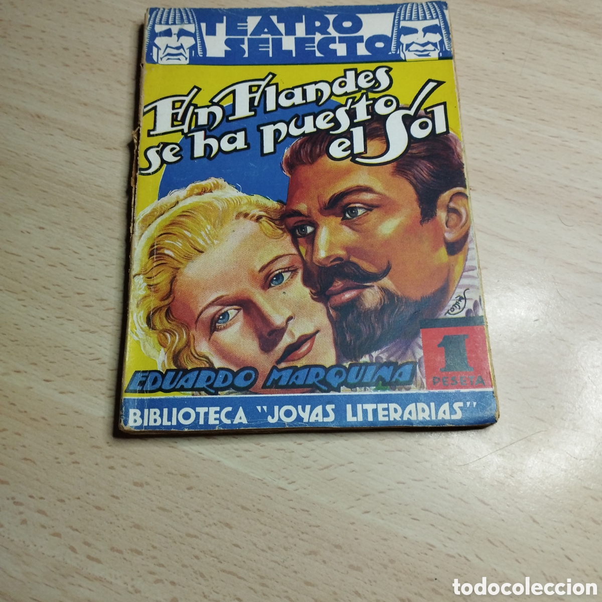 Coleccionismo de Revistas y Peri&oacute;dicos: En Flandes se ha puesto el Sol. Eduardo Marquina. 1941. Teatro selecto n⁰28