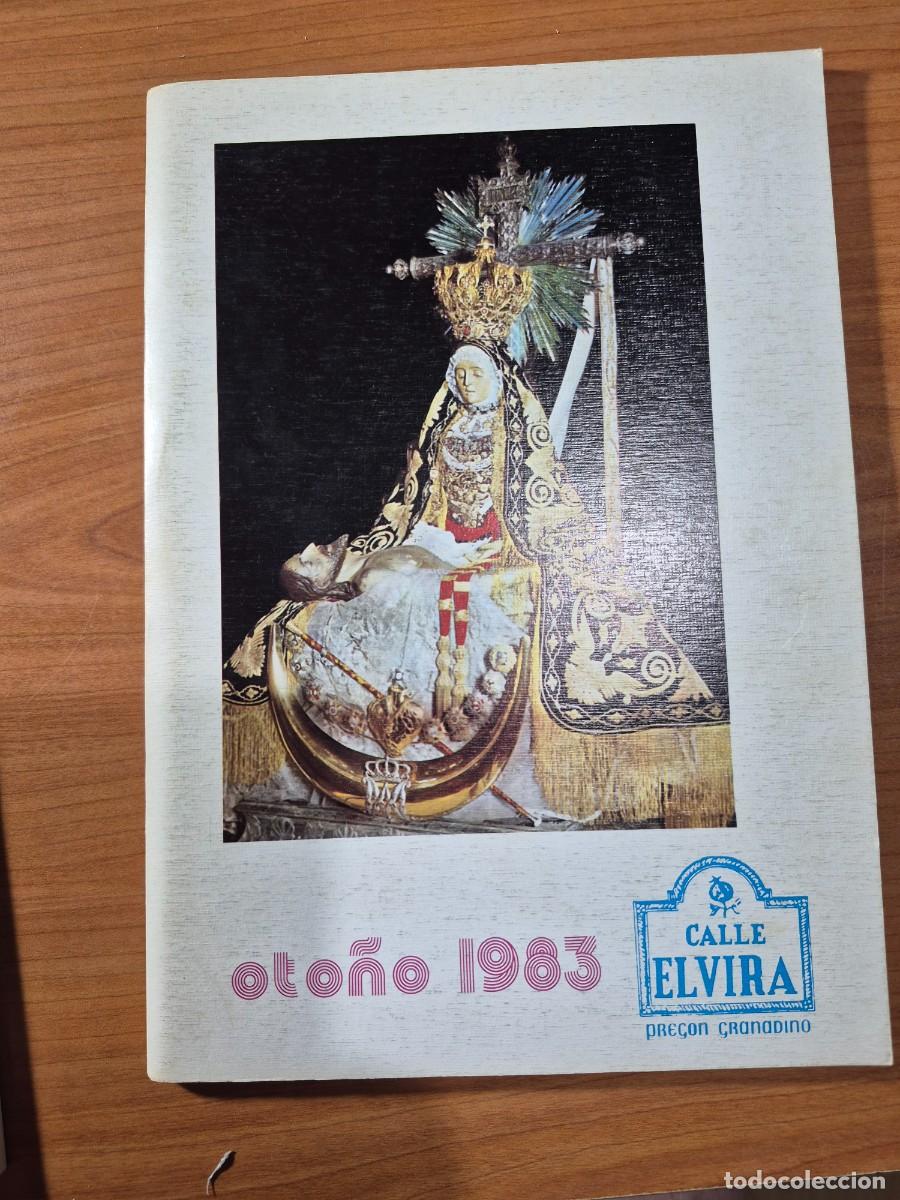 Coleccionismo de Revistas y Peri&oacute;dicos: Calle Elvira. Preg&oacute;n granadino. Oto&ntilde;o 1983