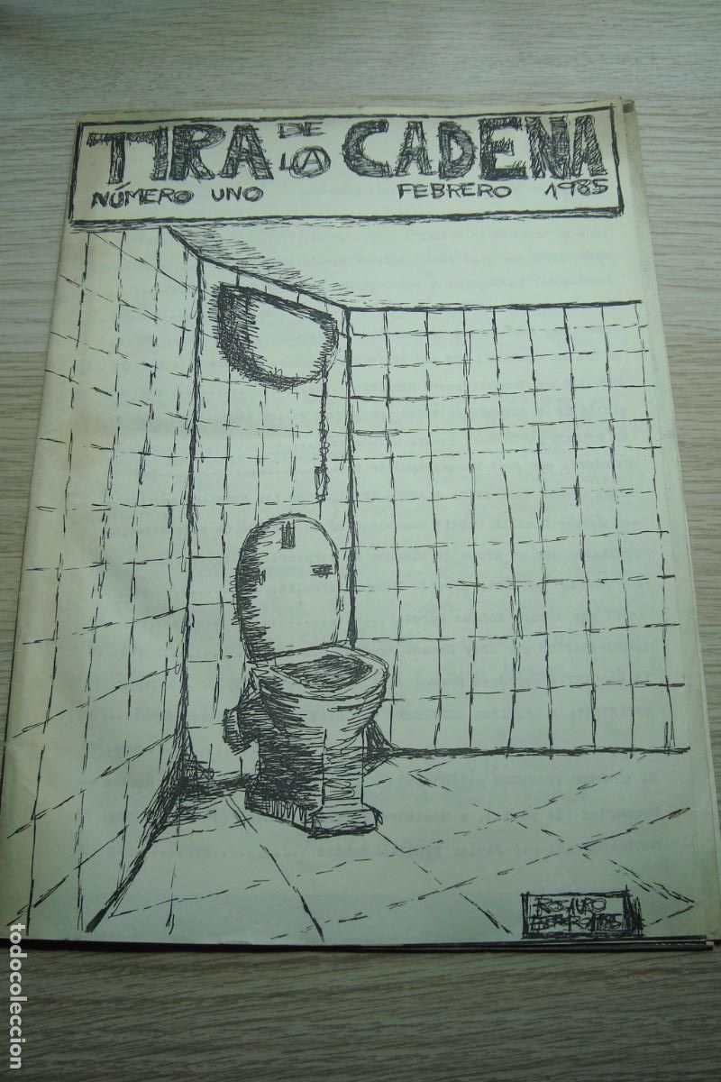 Coleccionismo de Revistas y Peri&oacute;dicos: ANTIGUA REVISTA FANZINE TIRA DE LA CADENA. N&ordm; 1 SEVILLA 1985. JAVIER PINILLA DUTOIT ROSAURO