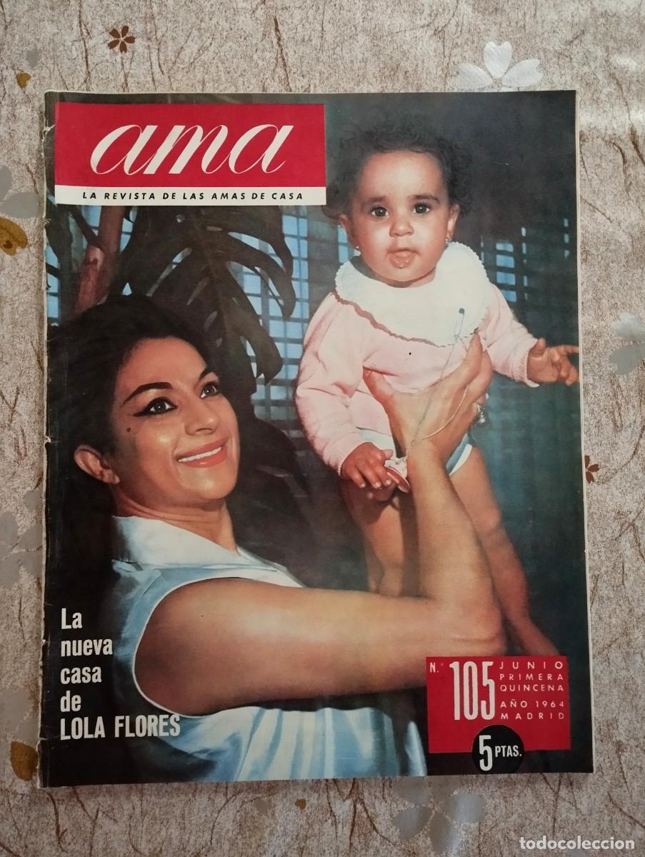 Coleccionismo de Revistas y Peri&oacute;dicos: REVISTA AMA / MARISOL, LOLA FLORES, ROCIO DURCAL, ANTONIO BIENVENIDA, MODA, LABORES...