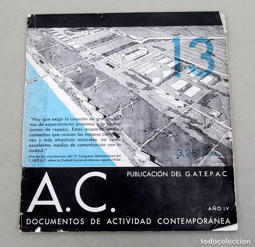 Coleccionismo de Revistas y Peri&oacute;dicos: AC - REVISTA N&ordm; 13 - GATEPAC - 1934 - DOCUMENTOS DE ACTIVIDAD CONTEMPORANEA
