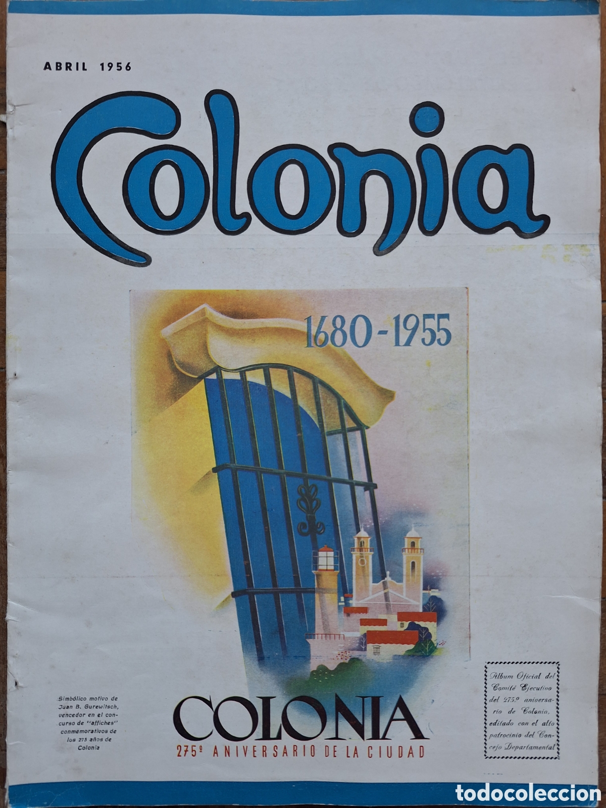 Coleccionismo de Revistas y Peri&oacute;dicos: ALBUM OFICIAL DEL 275 ANIVERSARIO DE COLONIA 1680 - 1955 RARO Y ESCASO URUGUAY ESTANCIAS PERSONAS