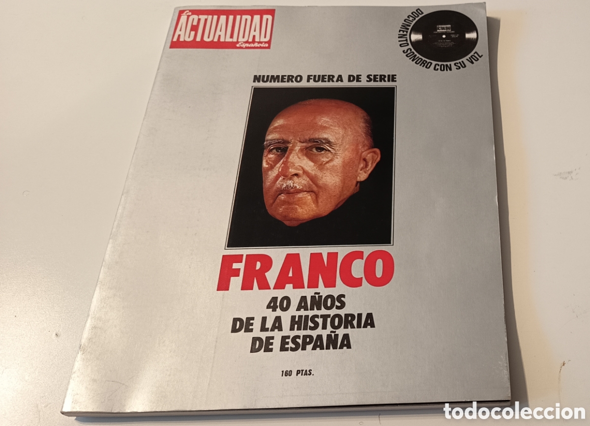 Coleccionismo de Revistas y Peri&oacute;dicos: Revista La Actualidad Espa&ntilde;ola, Franco
