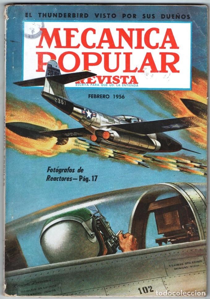Coleccionismo de Revistas y Peri&oacute;dicos: 1956 FEBRERO MECANICA POPULAR NUEVO THUNDERBIRD &acute;56 BUICK CHEVROLET NASH HUDSON 164 PAG BUEN ESTADO