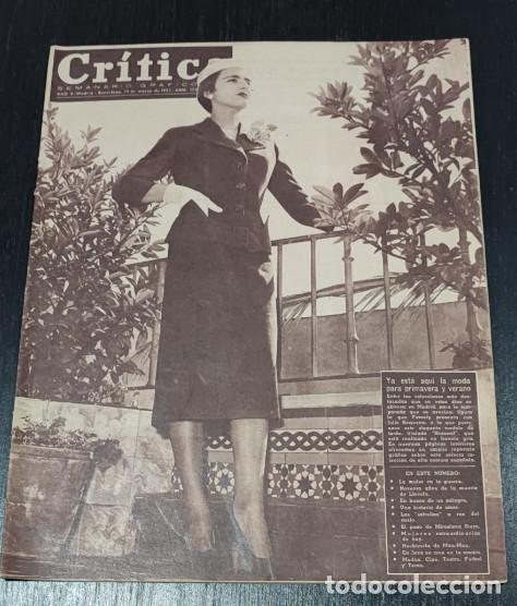 Coleccionismo de Revistas y Peri&oacute;dicos: REVISTA CRITICA 1955, MUERES SOLDADO DE ISRAEL, JAVA MAGIA, ANTONIO MACHIN, MODA, ETC.