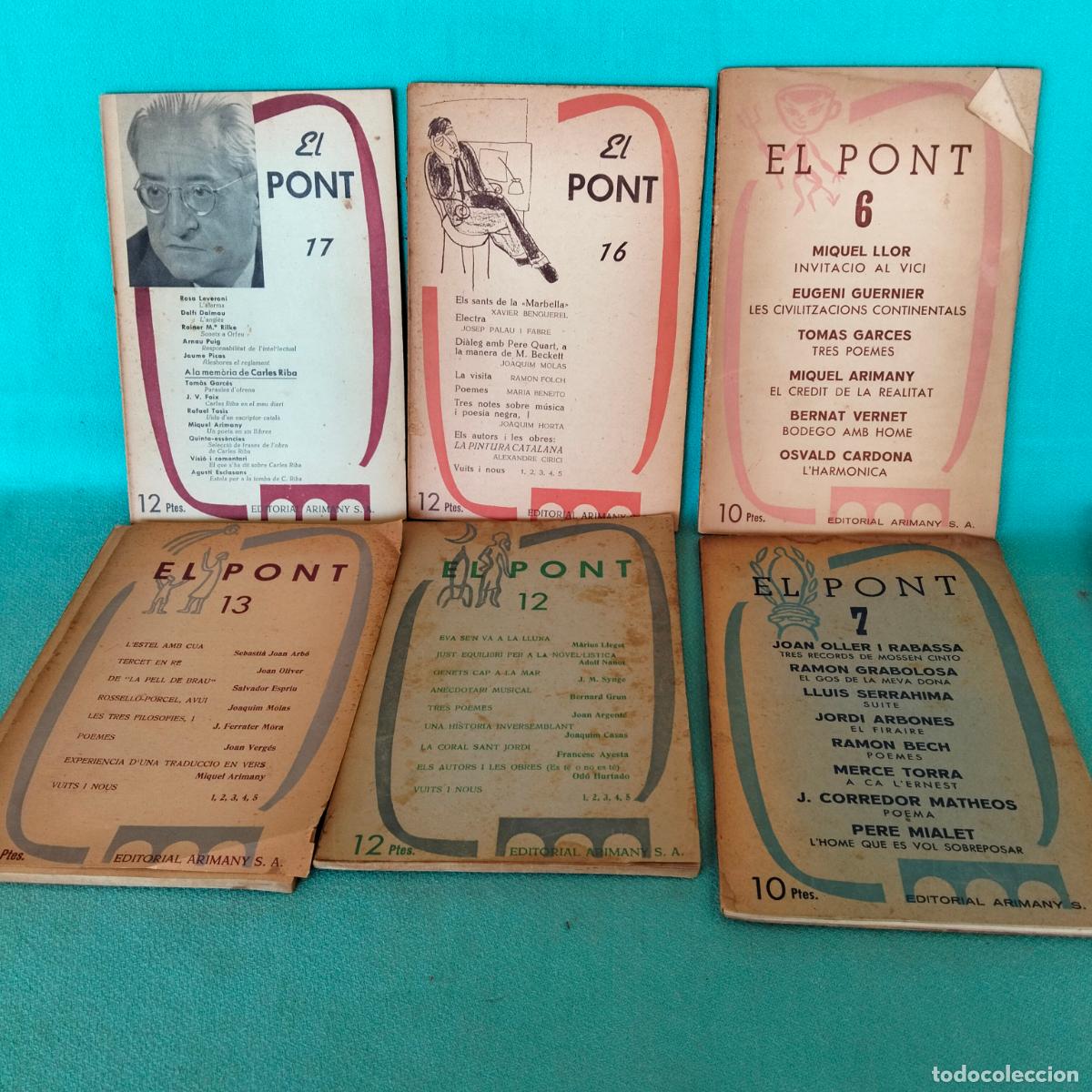 Coleccionismo de Revistas y Peri&oacute;dicos: Lote 6 revistas antiguas El pont poemes catal&agrave; 6 7 12 13 16 17 arimany a&ntilde;os 50