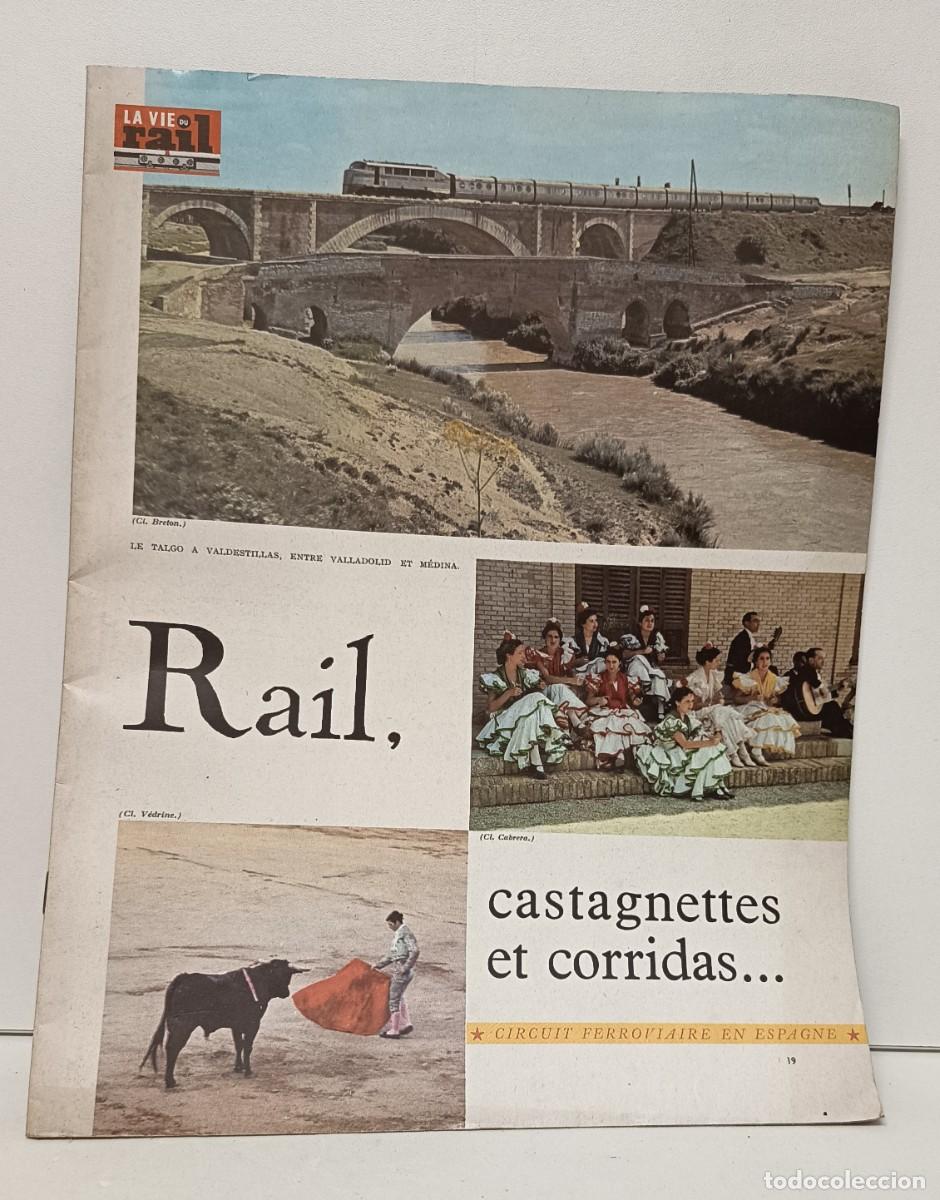 Coleccionismo de Revistas y Peri&oacute;dicos: LA VIE DU RAIL. N&uacute;mero especial Espa&ntilde;a, castagnettes et corridas... (en franc&eacute;s) a&ntilde;os '60