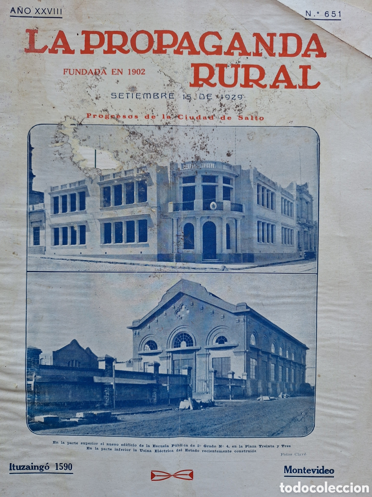 Collezionismo di Riviste e Giornali: REVISTA LA PROPAGANDA RURAL NUMERO ESPECIAL DEDICADO AL DEPARTAMENTO DE SALTO A&Ntilde;O 1929