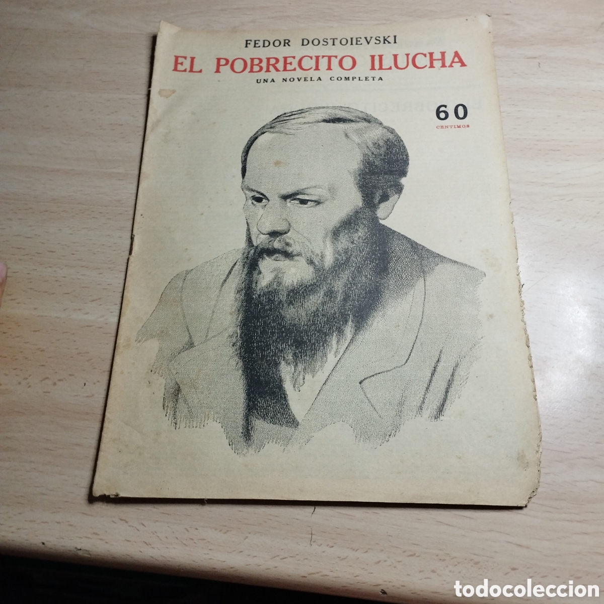 Collection Magazines and Newspapers: El pobrecito Ilucha. Fedor Dostoievski. 1944. Revista Novelas y cuentos.