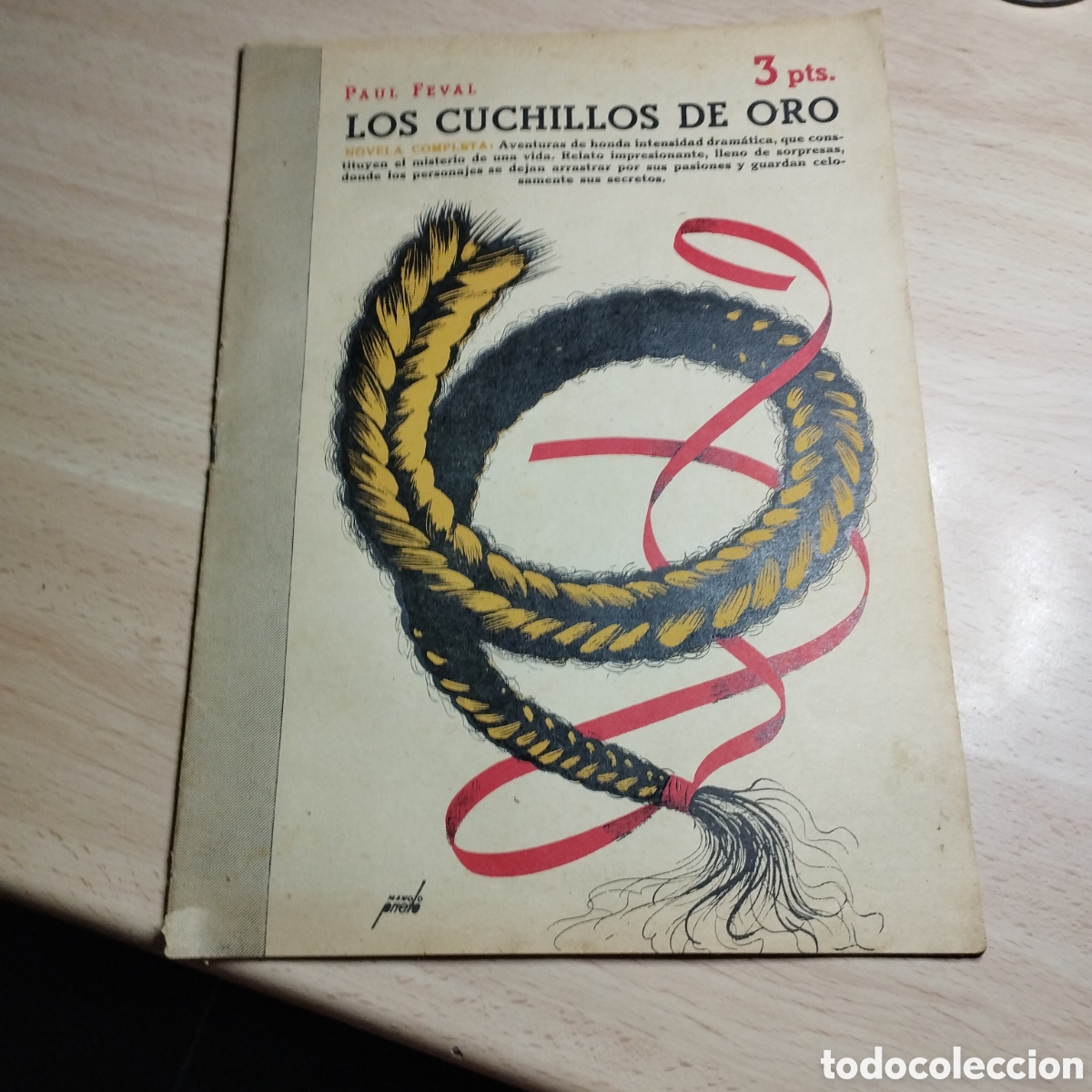 Coleccionismo de Revistas y Peri&oacute;dicos: Los cuchillos de oro. Paul Feval. 1948. Revista Literaria novelas y cuentos. 898.