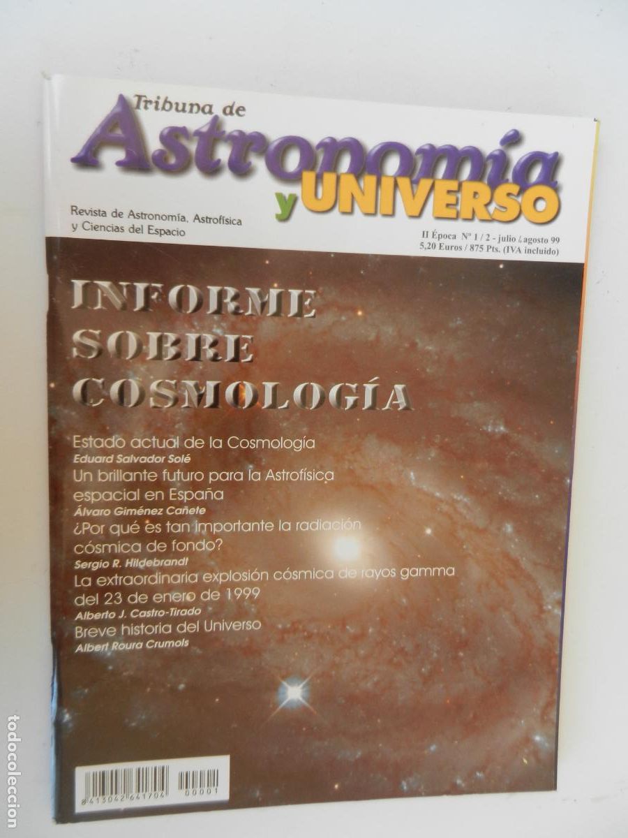 Collection Magazines and Newspapers: TRIBUNA DE ASTRONOMIA Y UNIVERSO REVISTA N&ordm; 1/2 - 07-08-1999- INFORME SOBRE COSMOLOGIA -VER INDICE