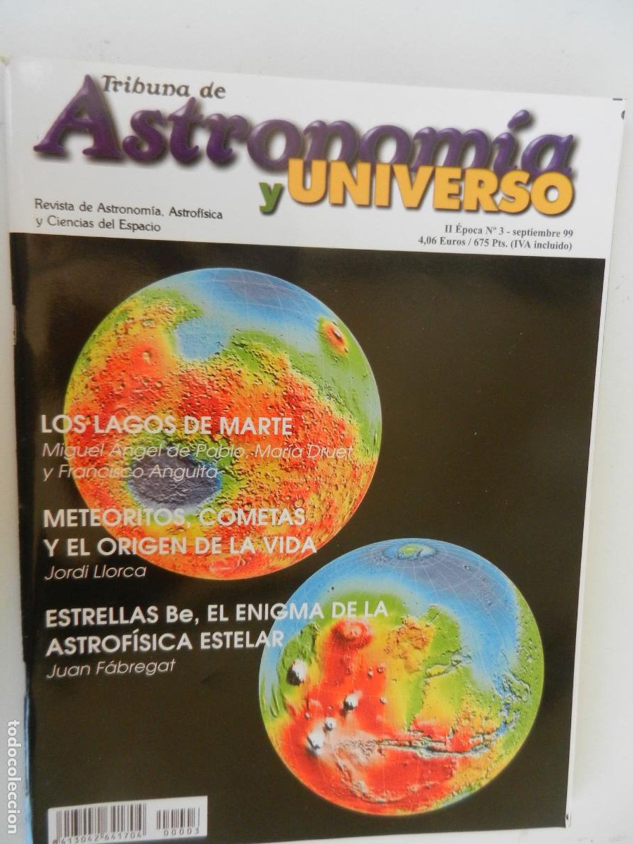 Collection Magazines and Newspapers: TRIBUNA DE ASTRONOMIA Y UNIVERSO REVISTA N&ordm; 3 - 09-1999-LOS LAGOS DE MARTE -VER INDICE