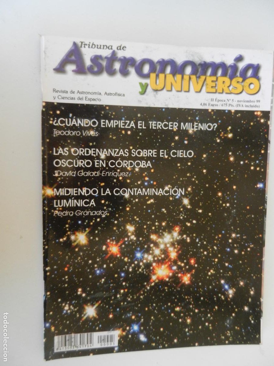 Collection Magazines and Newspapers: TRIBUNA DE ASTRONOMIA Y UNIVERSO REVISTA N&ordm; 5 - 11-1999-MIDIENDO LA CONTAMINACI&Oacute;N LUM -VER INDICE
