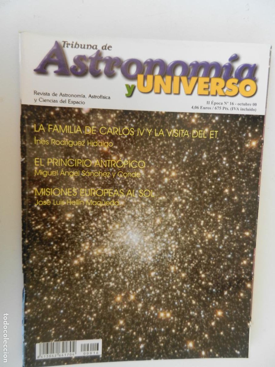 Coleccionismo de Revistas y Peri&oacute;dicos: TRIBUNA DE ASTRONOMIA Y UNIVERSO REVISTA N&ordm; 16- 10-2000-EL PRINCIPIO ANTR&Oacute;PICO -VER INDICE