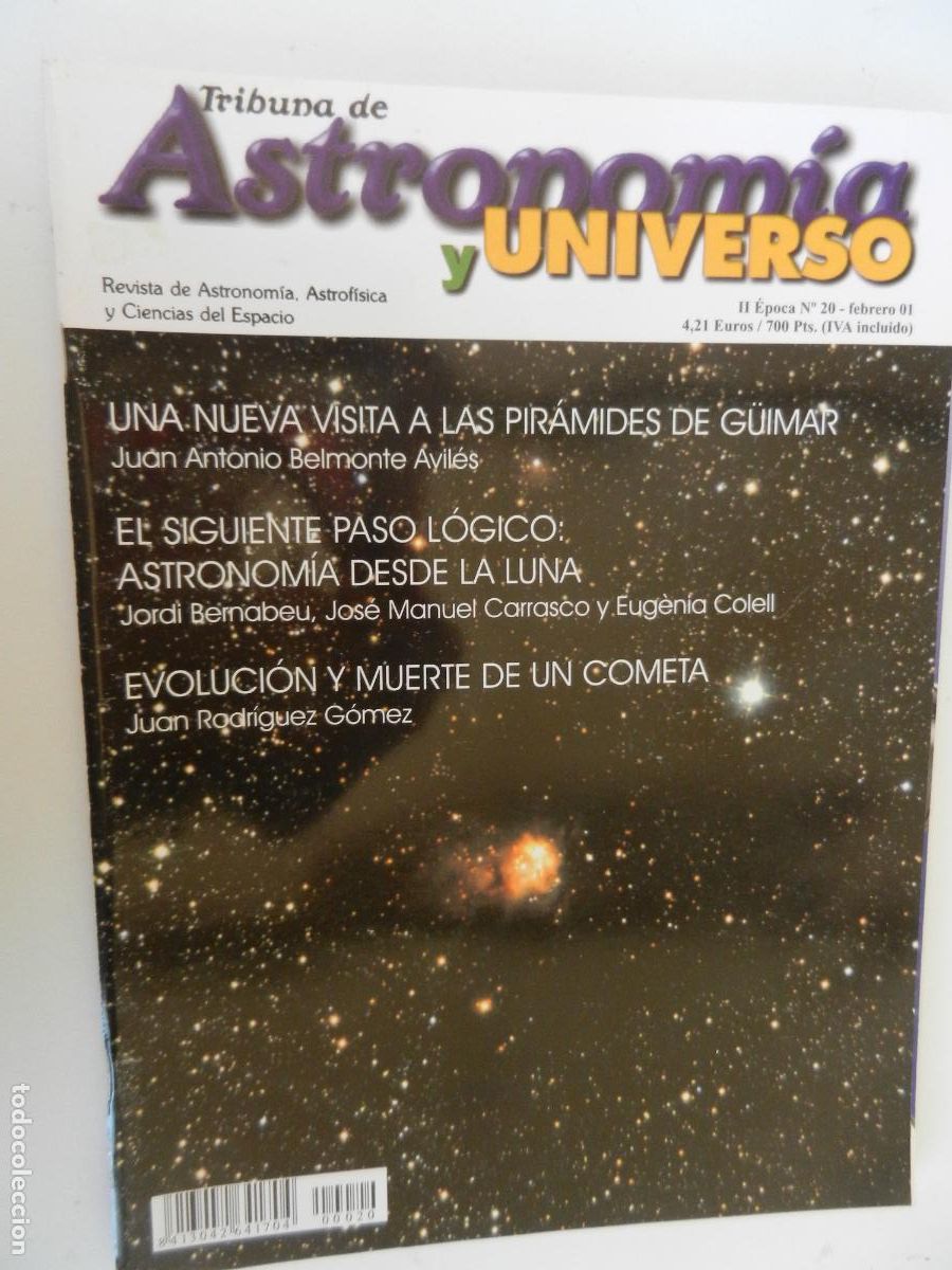 Coleccionismo de Revistas y Peri&oacute;dicos: TRIBUNA DE ASTRONOMIA Y UNIVERSO REVISTA N&ordm; 20- 02-2001-EVOLUCION Y MUERTE DE UN COME -VER INDICE