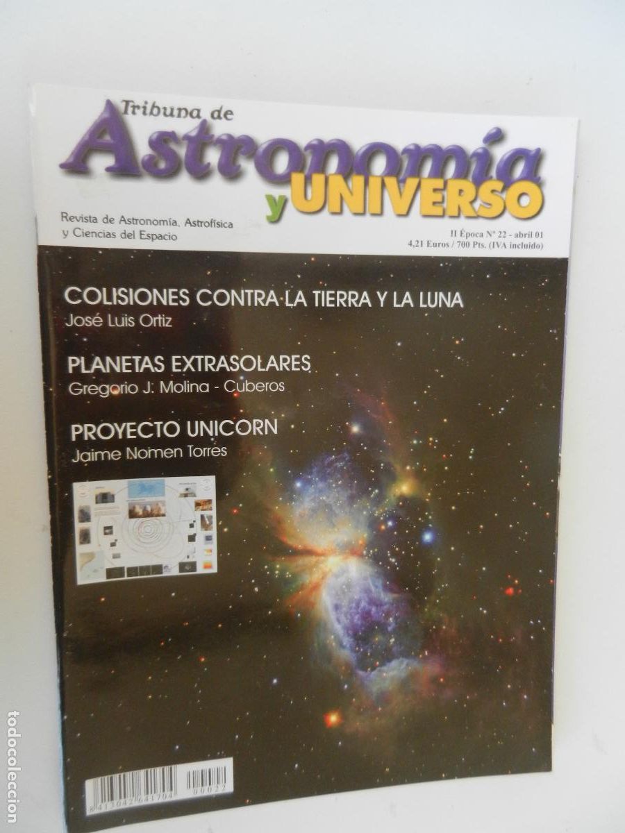 Coleccionismo de Revistas y Peri&oacute;dicos: TRIBUNA DE ASTRONOMIA Y UNIVERSO REVISTA N&ordm; 22- 04-2001- PROYECTO UNICORN -VER INDICE