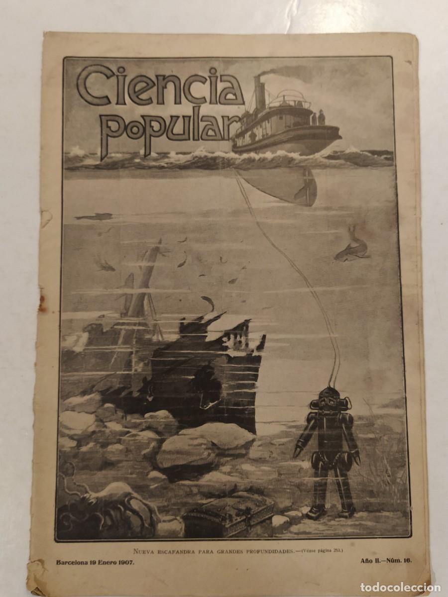 Collection Magazines and Newspapers: CIENCIA POPULAR - NUMERO 16 A&Ntilde;O 1907 - REVISTA ANTIGUA - ORIGINAL -VER FOTOS