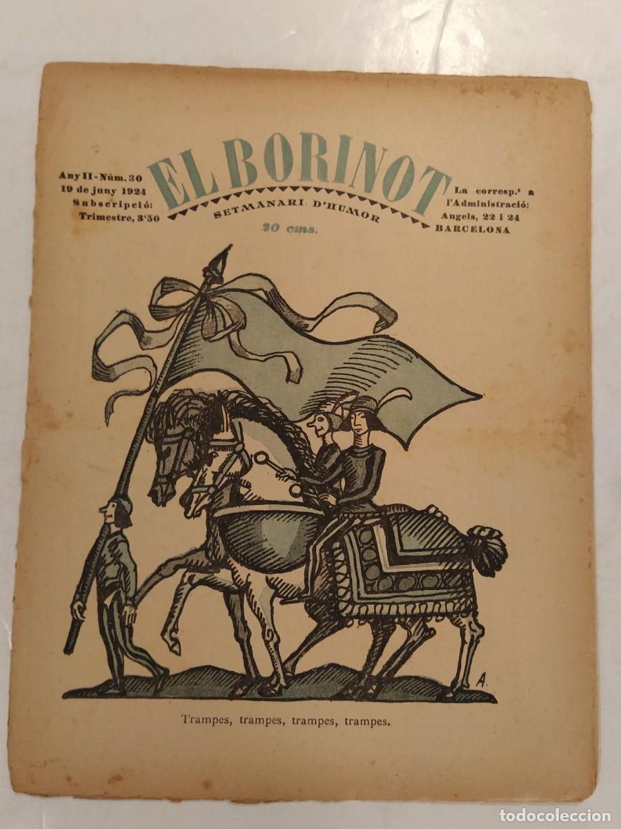 Collection Magazines and Newspapers: EL BORINOT - NUMERO 30 ANY 1924 - SETMANARI D'HUMOR - REVISTA ANTIGA - ORIGINAL