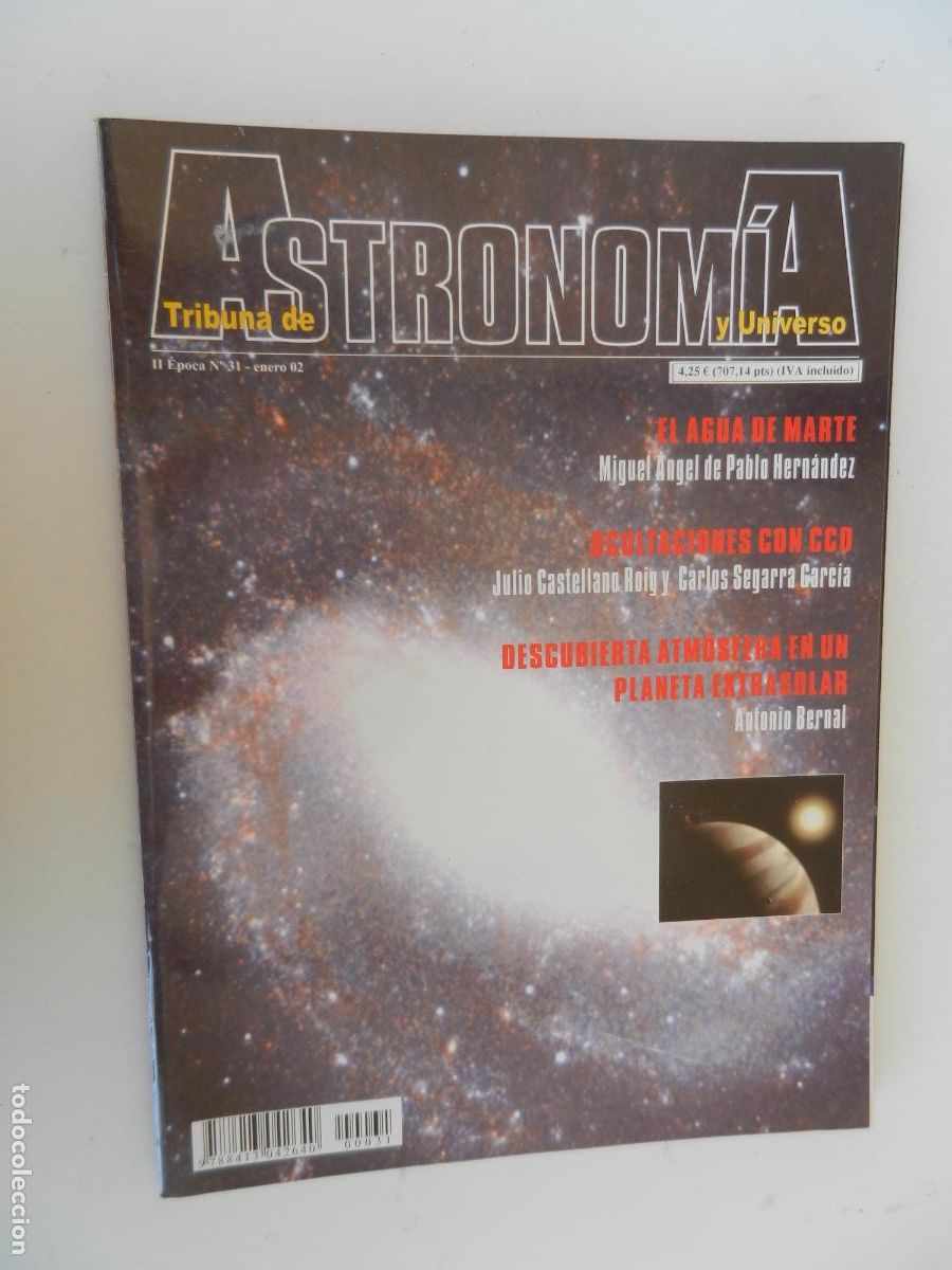 Coleccionismo de Revistas y Peri&oacute;dicos: TRIBUNA DE ASTRONOMIA Y UNIVERSO REVISTA N&ordm; 31- 01- 2002- EL AGUA EN MARTE -VER INDICE