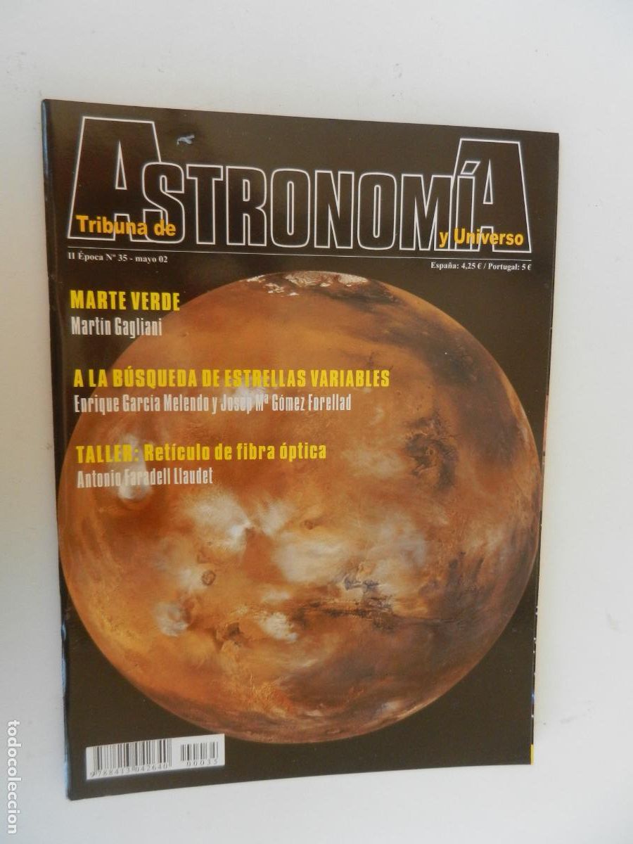 Coleccionismo de Revistas y Peri&oacute;dicos: TRIBUNA DE ASTRONOMIA Y UNIVERSO REVISTA N&ordm; 35- 05- 2002-MARTE VERDE-VER INDICE