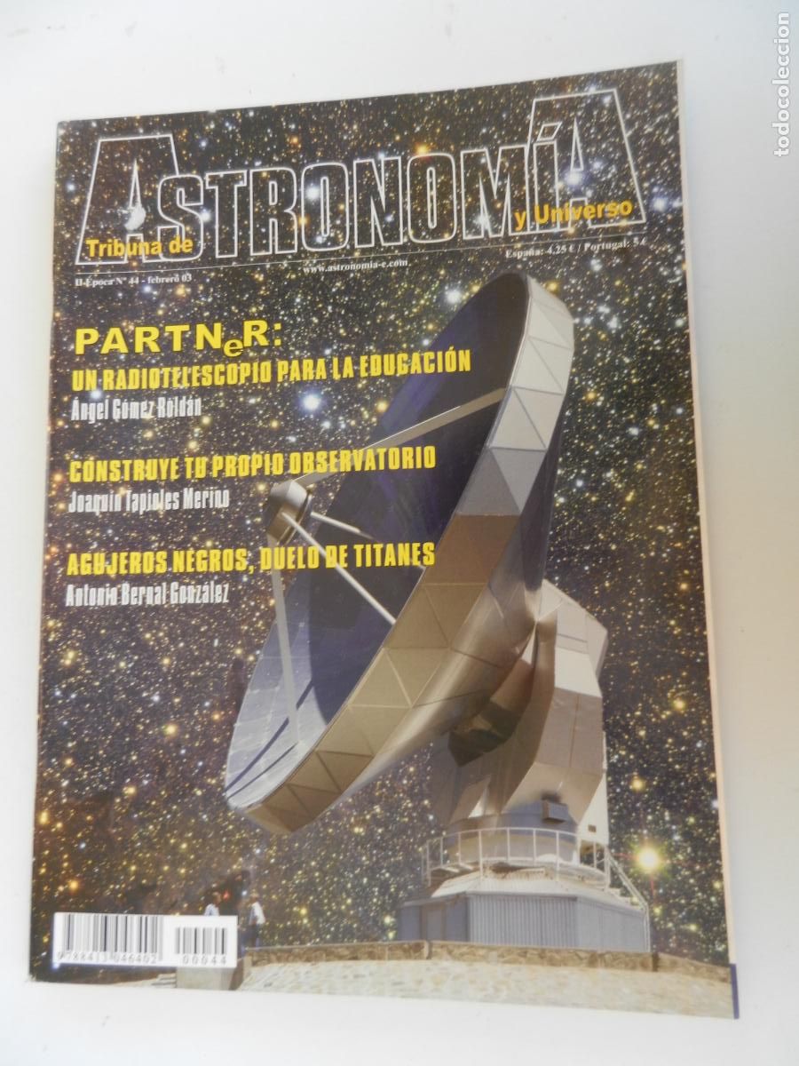 Coleccionismo de Revistas y Peri&oacute;dicos: TRIBUNA DE ASTRONOMIA Y UNIVERSO REVISTA N&ordm; 44- 02-2003- AGUJEROS NEGROS -VER INDICE